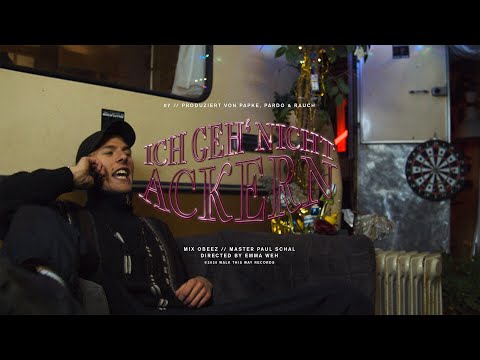 PAPKE - ICH GEH' NICHT ACKERN (prod. by PAPKE, Pardo & Rauch) [Official Video]
