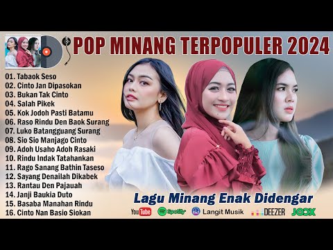 Lagu Minang Terbaru 2024 Full Album - Pop Minang Enak Didengar 2024 Terpopuler