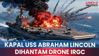 Download lagu 🔴KAPAL INDUK NUKLIR AS DIHUJANI DRONE IRGC DI SELAT HORMUZ, USS ABRAHAM LINCOLN MUNDUR! mp3