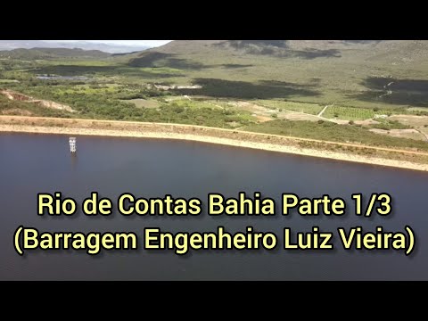Rio de Contas Bahia (Barragem Engenheiro Luiz Vieira)
