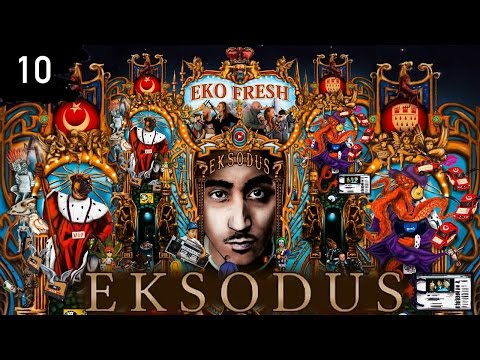 Eko Fresh - Rapper wissen nicht wer sie sind - Eksodus - Album - Track 10 (CD 2)