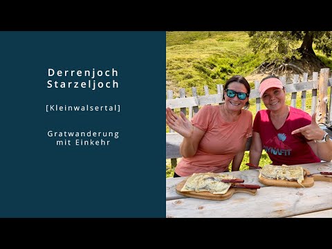 Gratwanderung von Baad aus über Derrenjoch und Starzeljoch