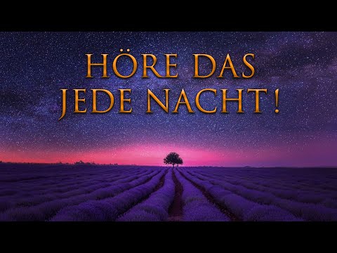 HÖRE DAS JEDE NACHT! - Programmiere deinen Geist im Schlaf für Selbstliebe und inneren Frieden