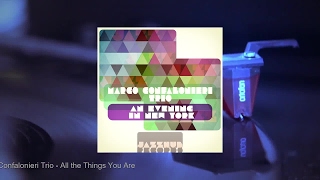 Marco Confalonieri Trio - An Evening in New York (Full Album)