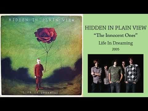 Hidden In Plain View  :  The Innocent Ones  [SongsInMyMemories]
