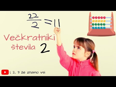 Matematika 3. razred - VEČKRATNIKI števila 2 - Poštevanka števila 2