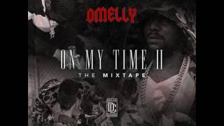 Omelly - HOOD N!$$A ft. Kur (On My Time Vol 2)
