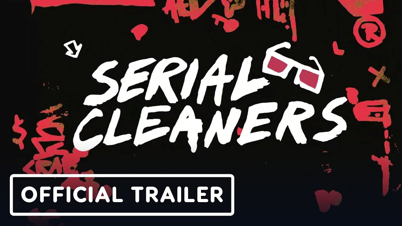 Serial Cleaners - Official Gameplay Trailer | Summer of Gaming 2021 - YouTube