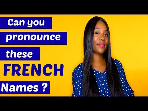Pronounce French Names with a French Native speaker