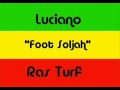 Luciano - Foot Soljah