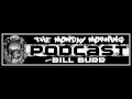 Bill Burr - Beers In The Fridge / The South's Gonna Rise Again