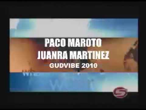 Paco Maroto & Juanra Martinez - Gudvibe 2010 (Musak Records)