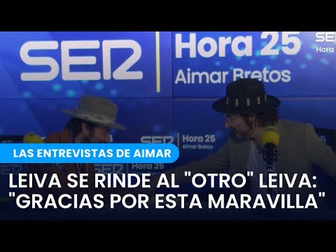 Leiva se rinde al "otro" Leiva en Hora 25: "Gracias por esta maravilla que me has regalado"