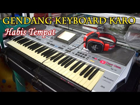 GENDANG KEYBOARD KARO TERBARU - HABIS TEMPAT || ENAK TEMAN BERAKTIVITAS || GENDANG KARO