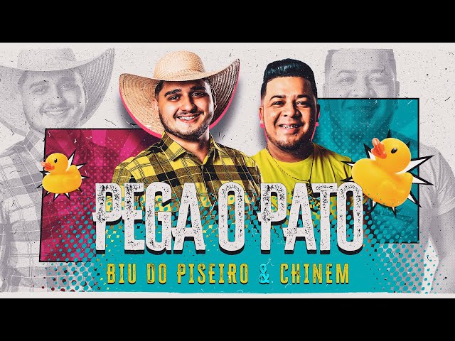  Pega o Pato (Com Chinem O Safadim)