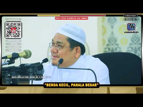 TAZKIRAH : Jangan Pandang Rendah Perkara Kebaikkan - Ustaz Shamsuri Ahmad