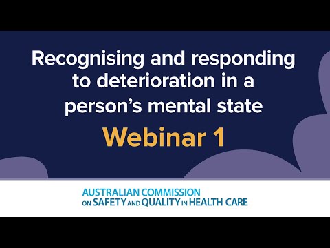 Recognising and responding to deterioration in a person’s mental state Webinar series