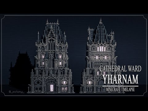 Minecraft Timelapse 🙘 Yharnam Architecture