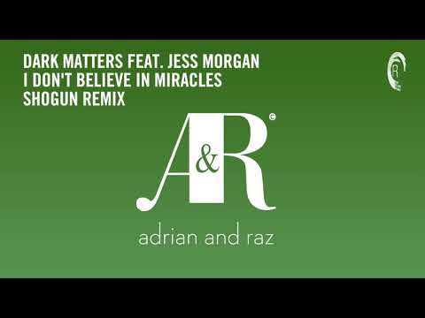 Dark Matters feat Jess Morgan - I Don't Believe In Miracles (Shogun Remix) [RNM CLASSICS] + LYRICS