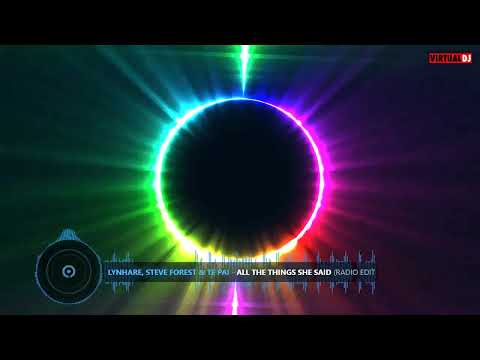 Lynhare, Steve Forest & Te Pai   All The Things She Said Radio Edit