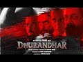 Dhurandhar Full Movie Hindi 2025 Dhurandhar Original Movie Ranveer Singh Akshay K Sanjay Dutt