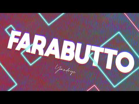 Yandryx - Farabutto(Lyrics)