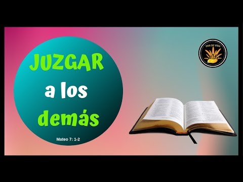 "El juzgar a los demás". PAN DE VIDA DIARIO. (Devocional)