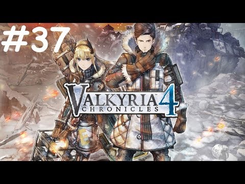 Valkyria Chronicles 4 Let's Play FR #37
