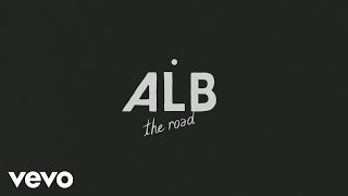 ALB - The Road (Clip officiel)