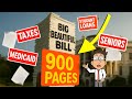 I Read All 900 Pages Of Trump S Big Beautiful Bill So You Don T Have To