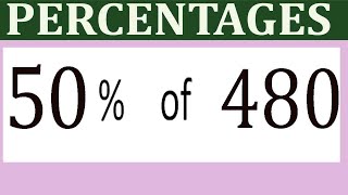 Percentages     50      Percentage(%)    of   480
