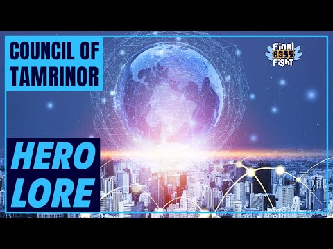 Exploring Heroic Legacies in Tamrinor | The Council of Tamrinor: Hero Lore