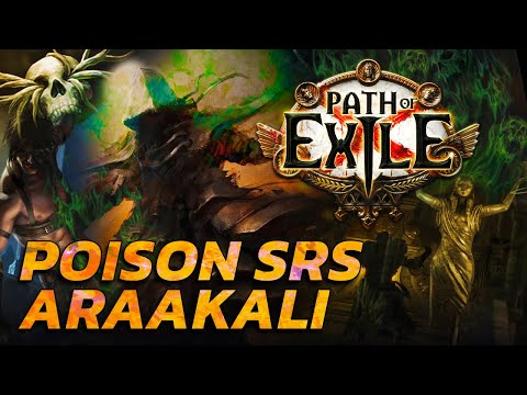 Poison SRS Just Got BETTER! - Servant of Arakaali Build Guide w/ HelmBreaker