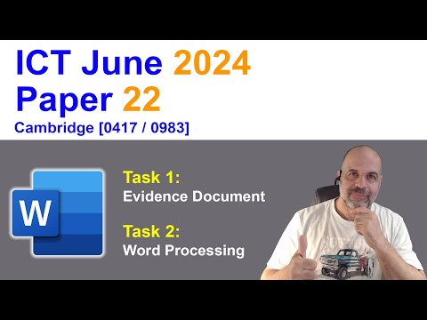 2024 June Paper 22, Cambridge 0417 /0983 ICT [IGCSE] Tasks 1 & 2