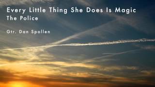 Every Little Thing She Does Is Magic- The Police