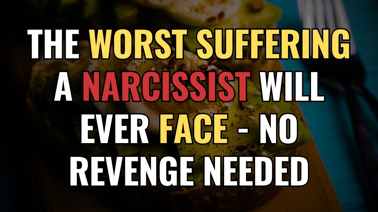 The Worst Suffering a Narcissist Will Ever Face - No Revenge Needed | NPD | Narcissism