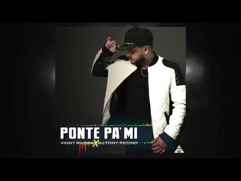 Ponte Pá Mi  -Vinny Rivera Bachata Version