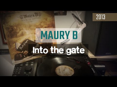 MAURY B - Into the gate (prod. Dj Shocca aka Roc Beats)