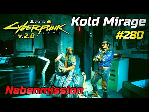 Cyberpunk 2077 v.2.0 #280 • Kold Mirage • Nebenmission • Rache Bartmoss [PS5*4K60]