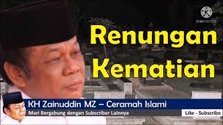 Download lagu Renungan Kematian Sangat Menyentuh (KH Zainudin mz) mp3 Download lagu Renungan Kematian Sangat Menyentuh (KH Zainudin mz) mp3