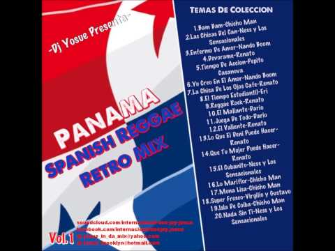 -Dj Yosue Presenta-  Panama Spanish Reggae Retro Mix vol 1