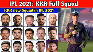 IPL 2021: Kolkata Knight Riders (KKR) full squad in IPL Auction 2021 !! KKR full squad 2021