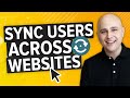 FINALLY How To Sync User Accounts Across Multiple WordPress Websites Login Status Changes FREE