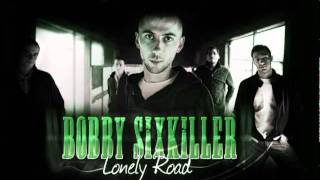 Bobby Sixkiller - Nancy Soul City Rockers (2011)