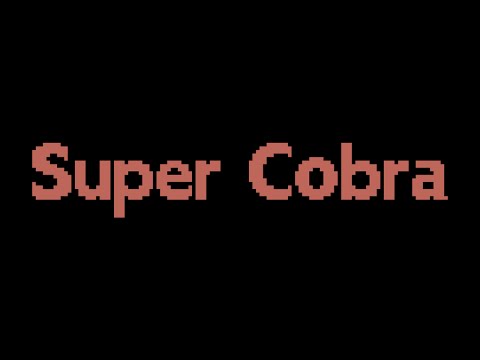 Super Cobra (1984, MSX, Konami)