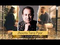 Rahat Fateh Ali Khan x Naveed Nashad - JHOOTA TERA PYAR (Official Music Video) | One Music Network