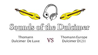 Video thumbnail for Thomann Dulcimer De Lux vs. Thomann Dulcimer D1211 by dulcimus