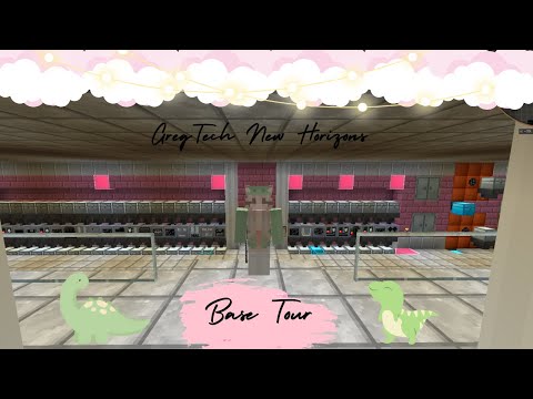 BASE TOUR! :GregTech New Horizons