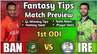BAN vs IRE 1st ODI Dream11 Fantasy Tips, BAN vs IRE Dream 11 Today Match Team Prediction 2023