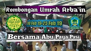 preview picture of video 'Rombongan Umrah Arbain Bersama Abu Paya Pasi'